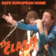 Safe European Home - The Clash
