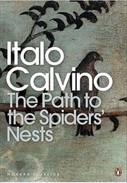 The Path to the Spiders&#39; Nests (Italo Calvino)