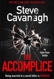 The Accomplice (Steve Cavanagh)