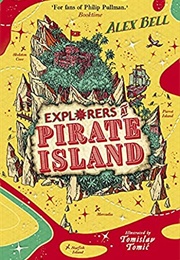 Explorers at Pirate Island (Alex Bell)
