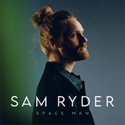 SPACE MAN (Sam Ryder)