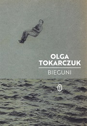 Bieguni (Olga Tokarczuk)