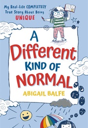 A Different Kind of Normal (Abigail Balfe)