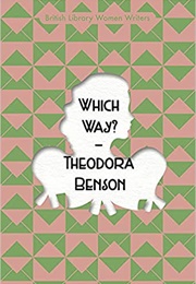 Which Way? (Theodora Benson)