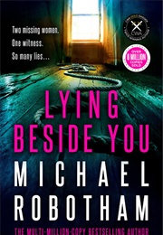 Lying Beside You (Michael Robotham)