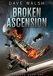 Broken Ascension (Dave Walsh)