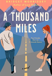 A Thousand Miles (Bridget Morrissey)