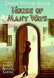 House of Many Ways (Howl&#39;s Moving Castle #3) (Diana Wynne Jones)