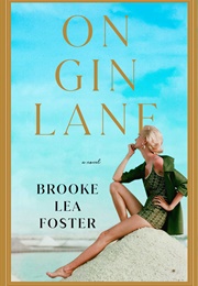 On Gin Lane (Brooke Lea Foster)