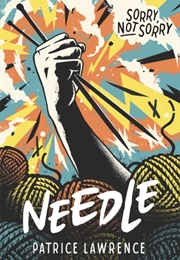 Needle (Patrice Lawrence)