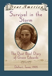 Survival in the Storm: The Dust Bowl Diary of Grace Edwards (Katelan Janke)