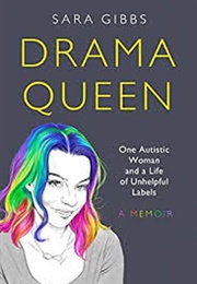Drama Queen (Sara Gibbs)