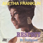 &#39;Respect&#39; — Aretha Franklin