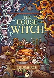 The House Witch 2 (Delemhach)