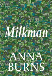Milkman (Anna Burns)
