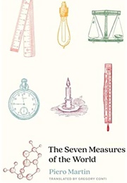 The Seven Measures of the World (Piero Martin)