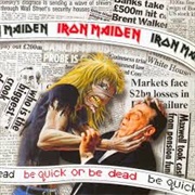 Be Quick or Be Dead - Iron Maiden