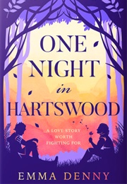 One Night in Hartswood (Emma Denny)
