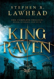 King Raven Series (Steven R Lawhead)