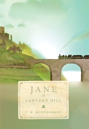 Jane of Lantern Hill (L.M. Montgomery)