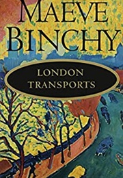 London Transports (Maeve Binchy)