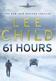 61 Hours (Lee Child)