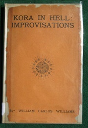 Kora in Hell: Improvisations (Williams, William Carlos)