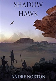 Shadow Hawk (Andre Norton)
