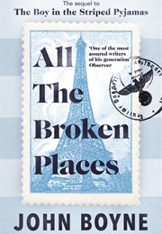 All the Broken Places (John Boyne)