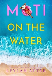 Moti on the Water (Leylah Attar)