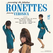 ...Presenting the Fabulous Ronettes Featuring Veronica - The Ronettes
