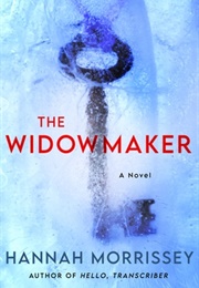 The Widowmaker (Hannah Morrissey)