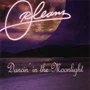 Orleans - Dancin&#39; in the Moonlight