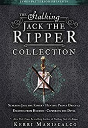 Stalking Jack the Ripper Collection (Kerri Maniscalco)