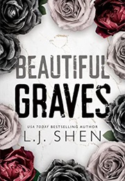 Beautiful Graves (L.J. Shen)