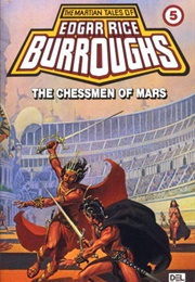 The Chessmen of Mars (Edgar Rice Burroughs)