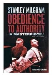 Obedience to Authority (Stanley Milgram)