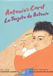 Antonio&#39;s Card (Rigoberto Gonzalez)