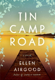 Tin Camp Road (Ellen Airgood)