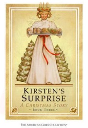 Kirsten&#39;s Surprise: A Christmas Story (Janet Beeler Shaw)