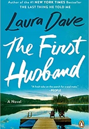 The First Husband (Laura Dave)