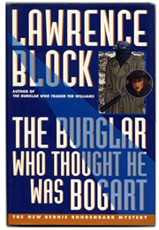The Burglar Who Thought He Was Bogart (Lawrence Block)