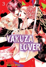 Yakuza Lover, #3 (Nozomi Mino)