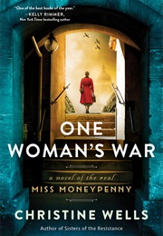 One Woman&#39;s War (Christine Wells)