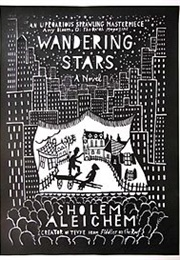 Wandering Stars (Sholem Aleichem)