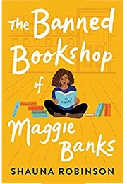 The Banned Bookshop of Maggie Banks (Shauna Robinson)