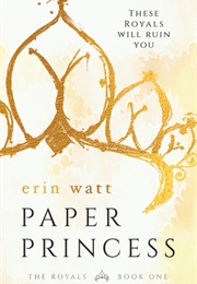 Paper Princess (Erin Watt)