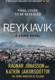 Reykjavik (Ragnar Jónasson &amp; Katrín Jakobsdóttir)