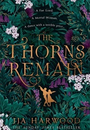 The Thorns Remain (J. J. A. Harwood)