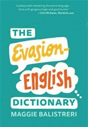 The Evasion English Dictionary (Maggie Balistreri)